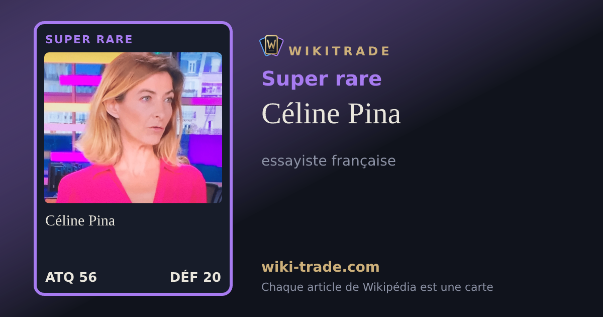 Céline Pina — carte Super rare