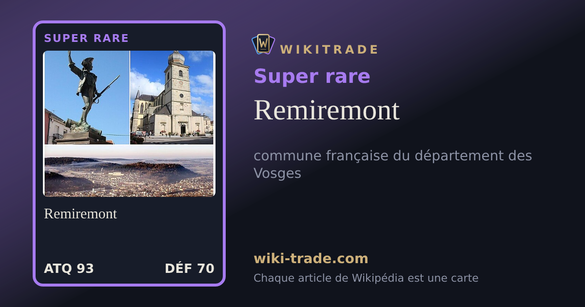 Remiremont — carte Super rare