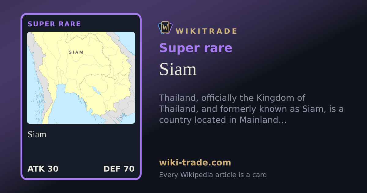 Siam — Super rare card