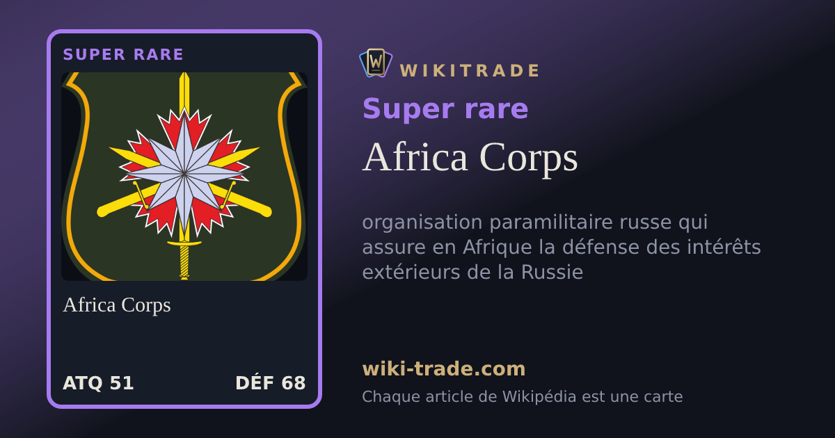 Africa Corps — carte Super rare