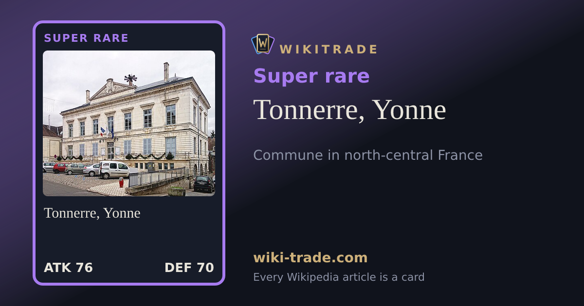 Tonnerre, Yonne — Super rare card