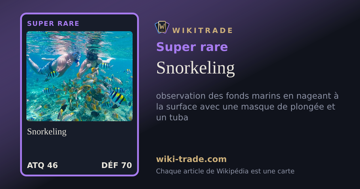 Snorkeling — carte Super rare