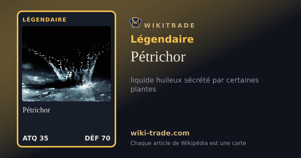 Pétrichor — carte Légendaire