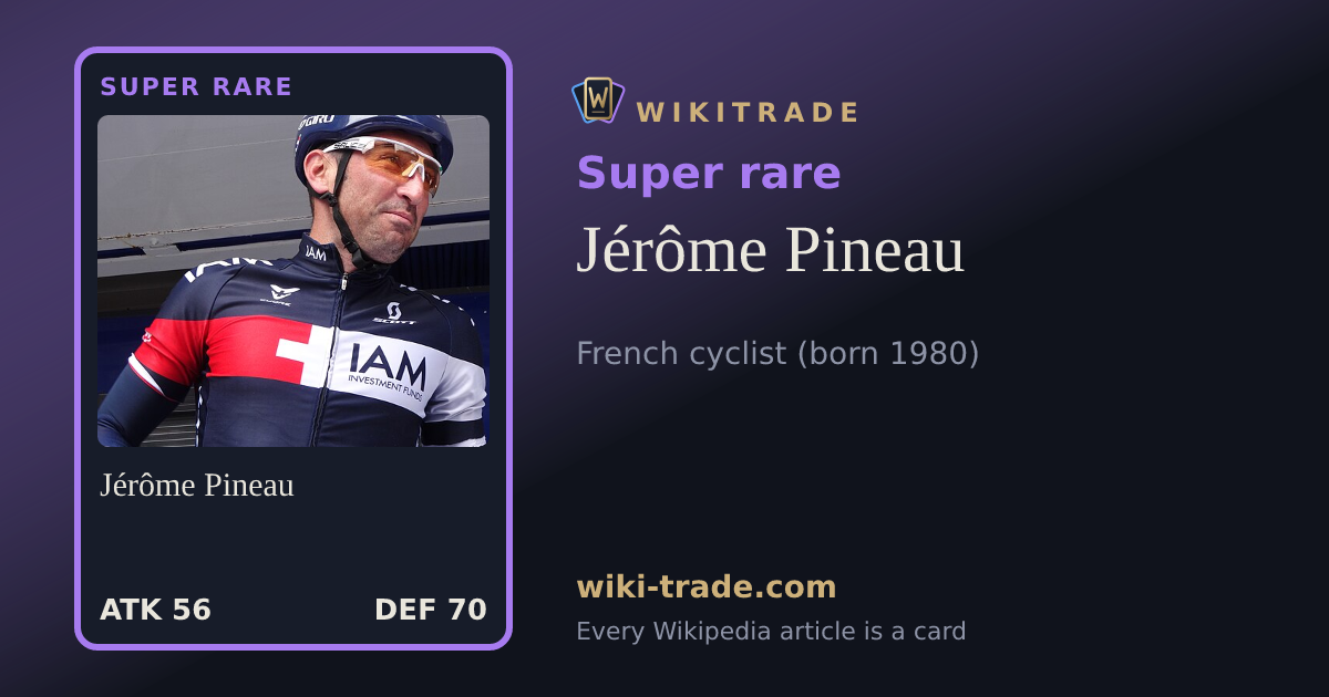 Jérôme Pineau — Super rare card