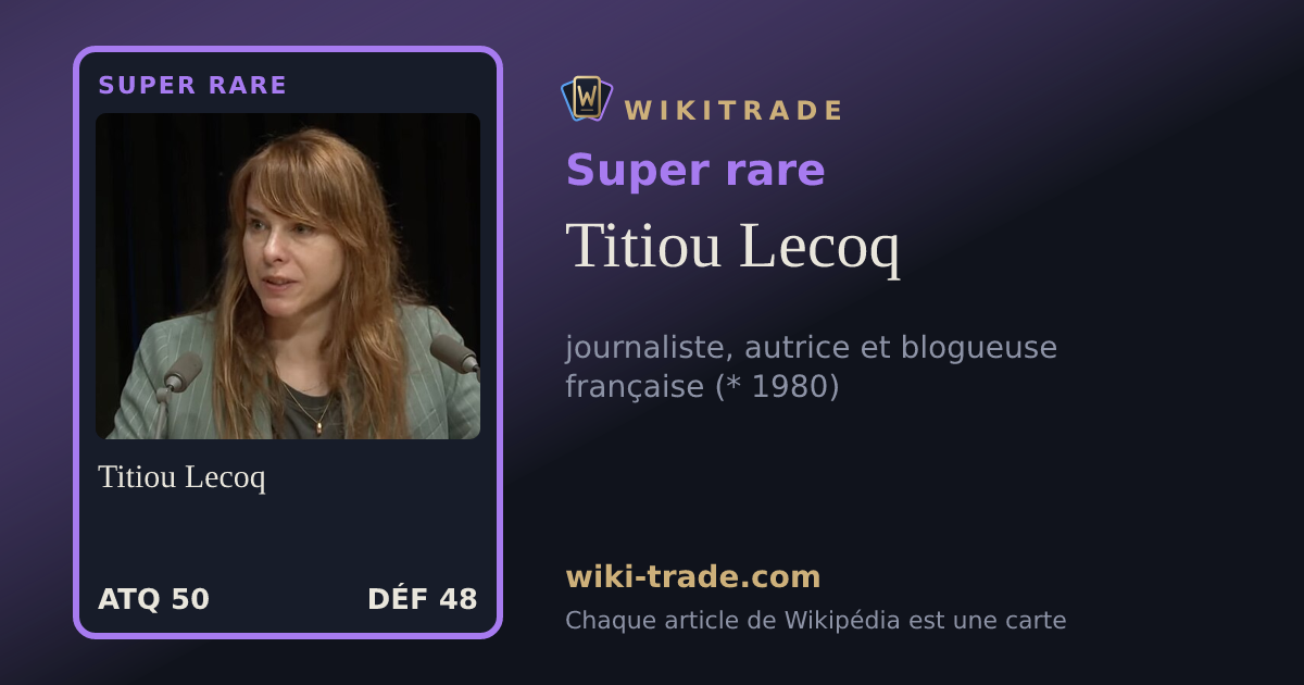 Titiou Lecoq — carte Super rare