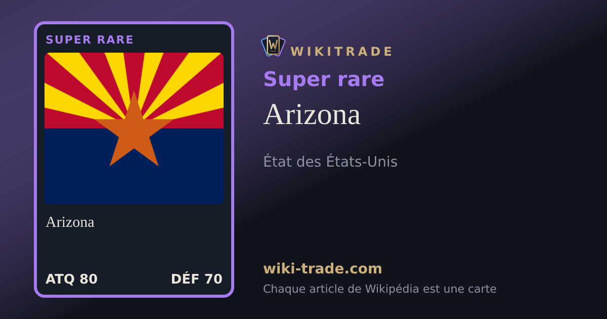 Arizona — carte Super rare