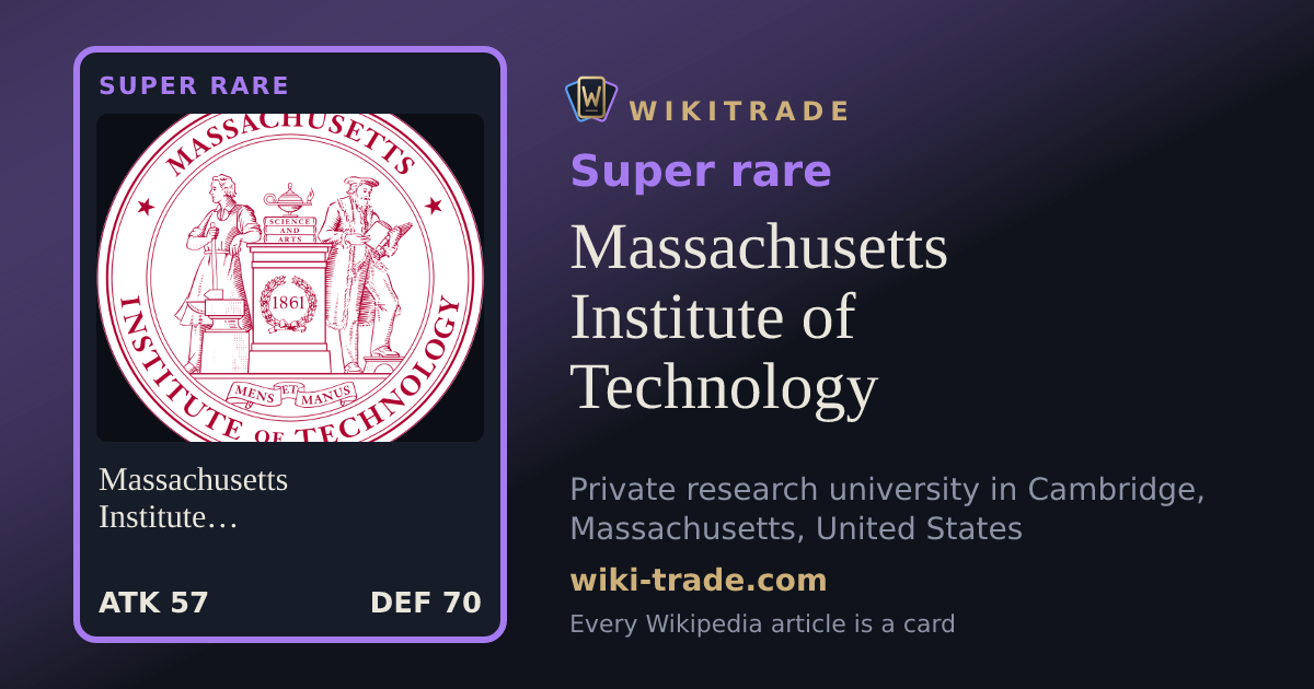 Massachusetts Institute of Technology — Super rare card