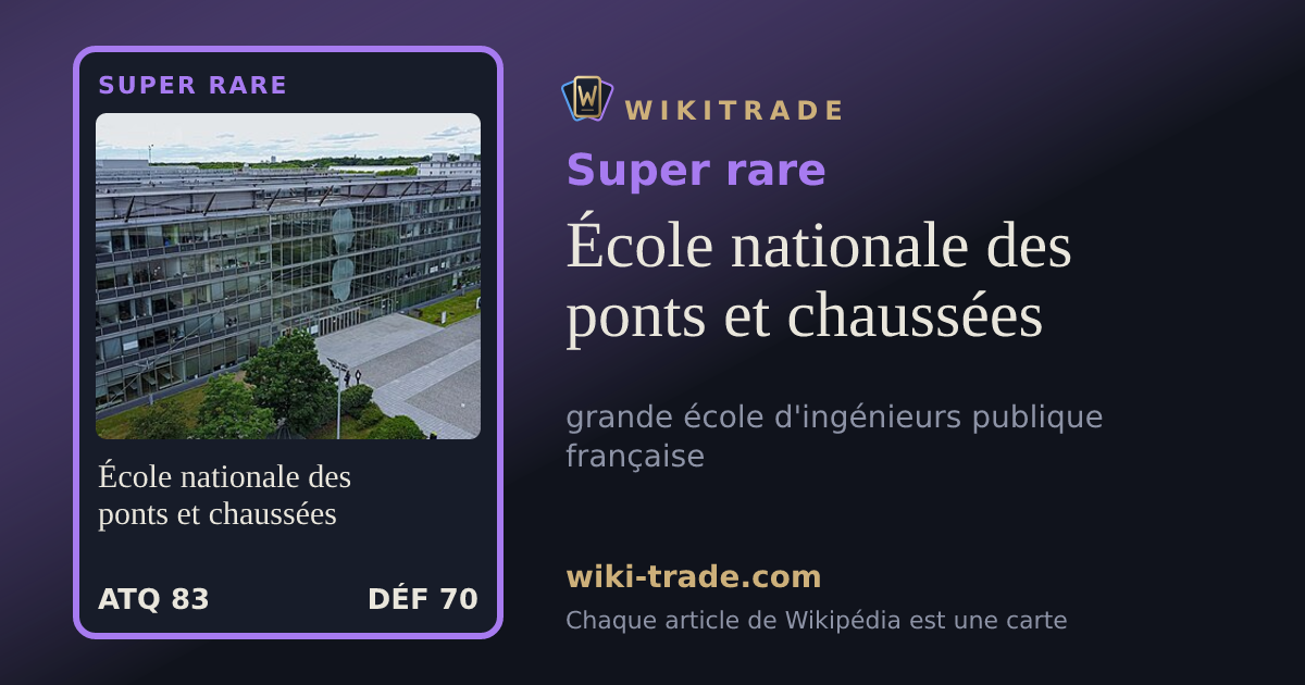 École nationale des ponts et chaussées — carte Super rare