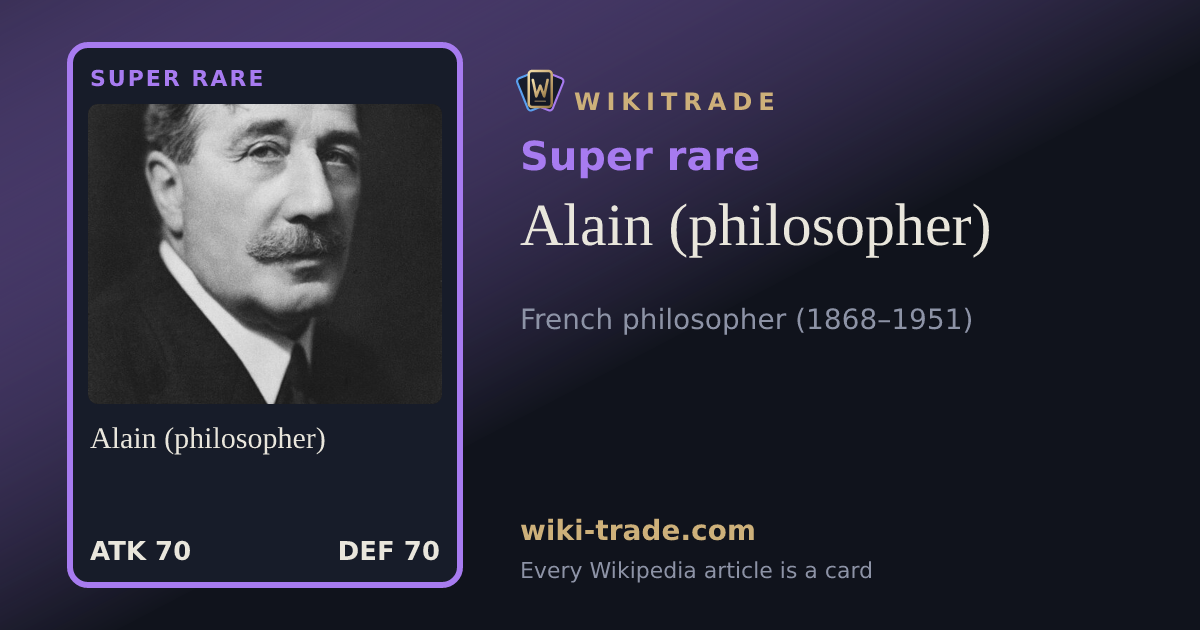 Alain (philosopher) — Super rare card