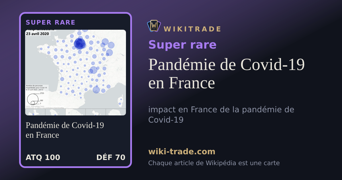 Pandémie de Covid-19 en France — carte Super rare
