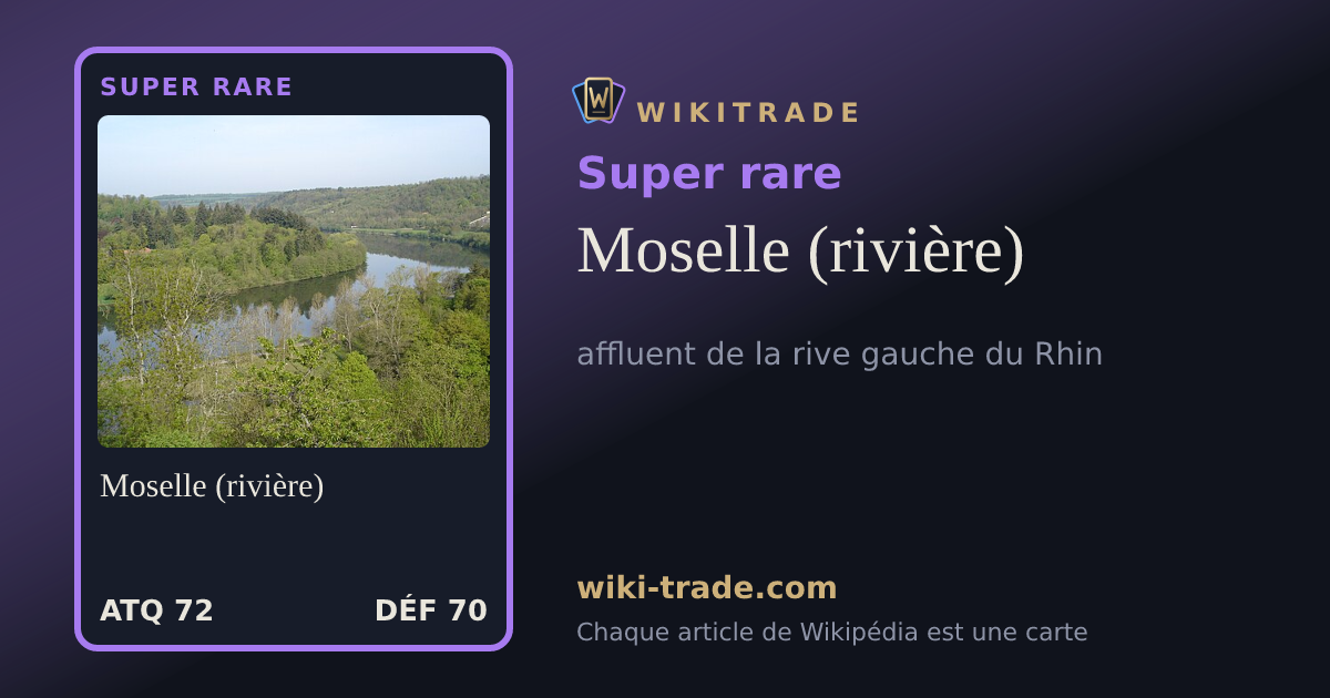 Moselle (rivière) — carte Super rare