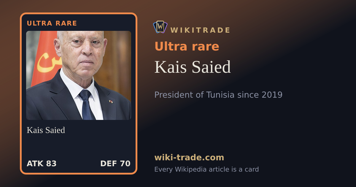 Kais Saied — Ultra rare card