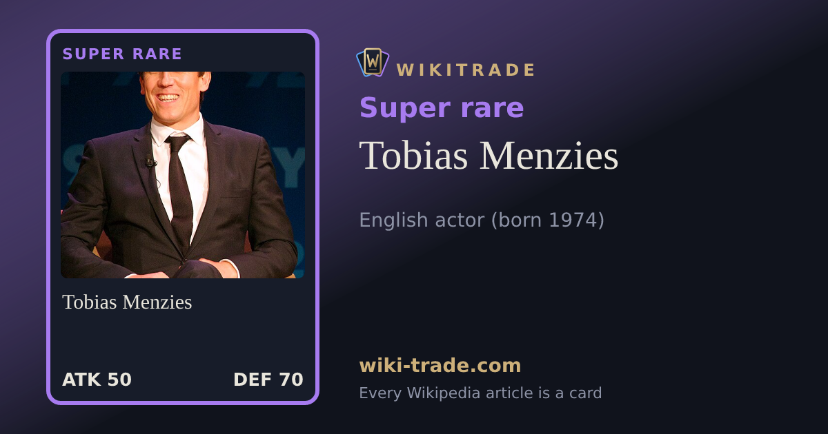 Tobias Menzies — Super rare card