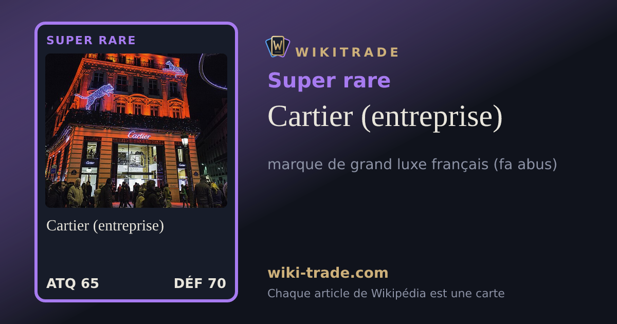 Cartier (entreprise) — carte Super rare