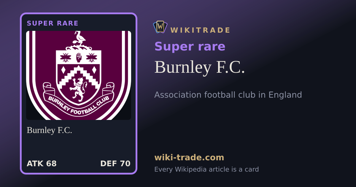 Burnley F.C. — Super rare card