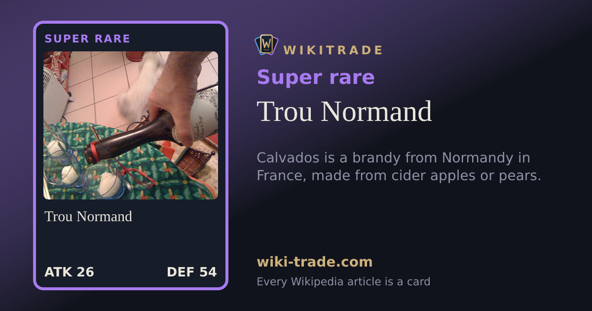 Trou Normand — Super rare card