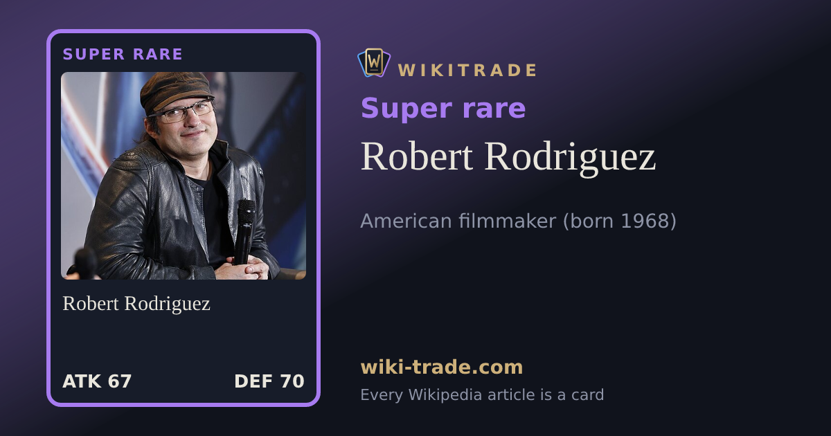 Robert Rodriguez — Super rare card