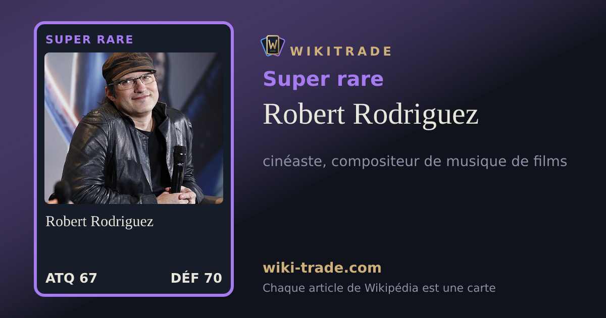 Robert Rodriguez — carte Super rare