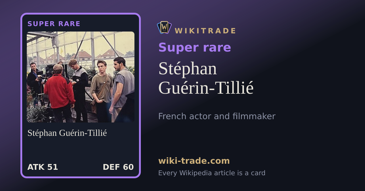 Stéphan Guérin-Tillié — Super rare card