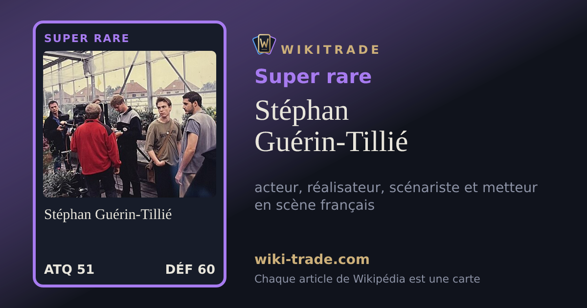 Stéphan Guérin-Tillié — carte Super rare