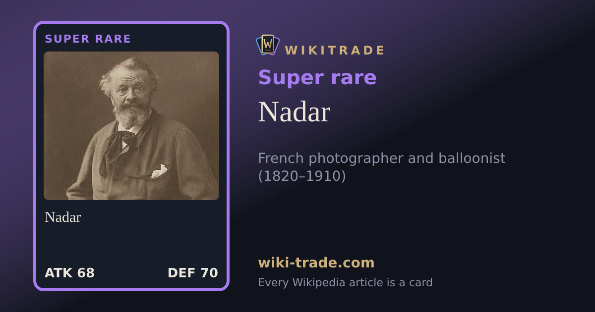 Nadar — Super rare card