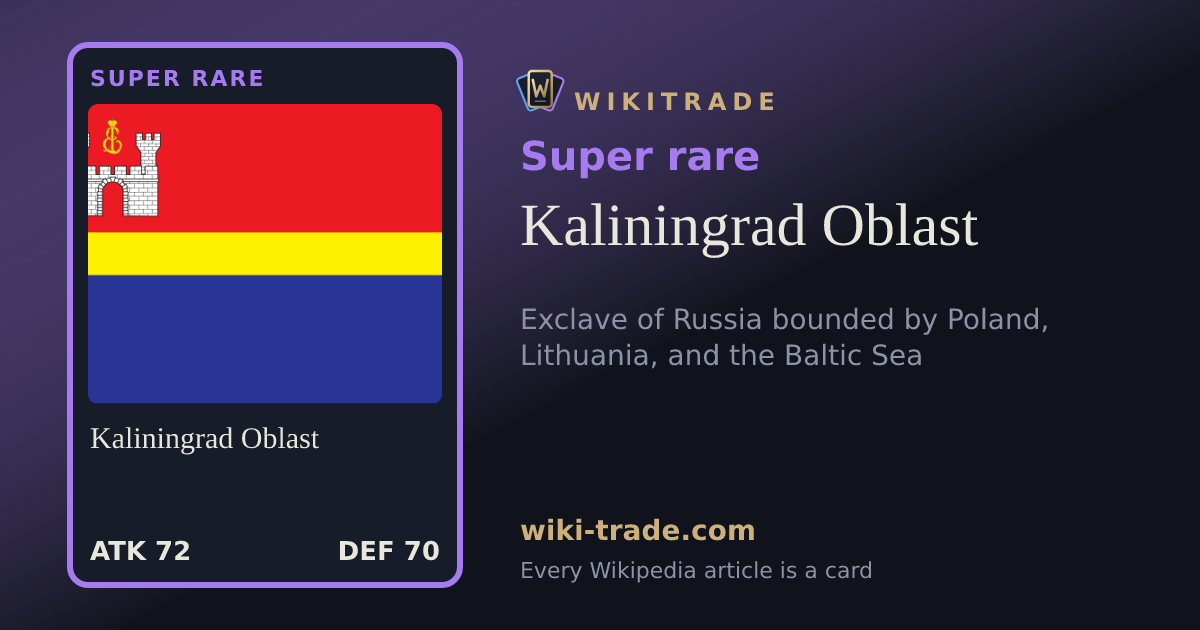 Kaliningrad Oblast — Super rare card