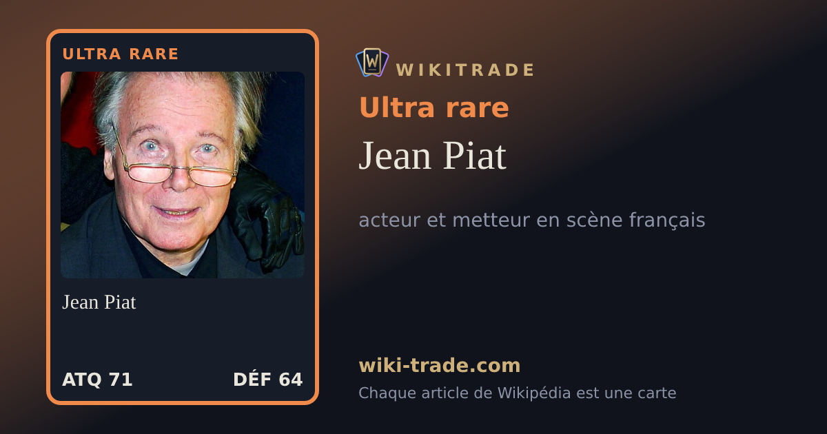 Jean Piat — carte Ultra rare