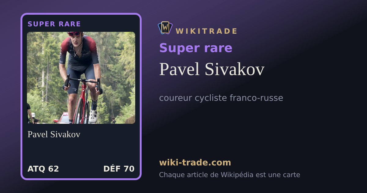 Pavel Sivakov — carte Super rare