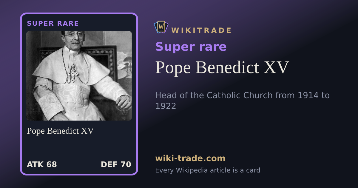 Pope Benedict XV — Super rare card