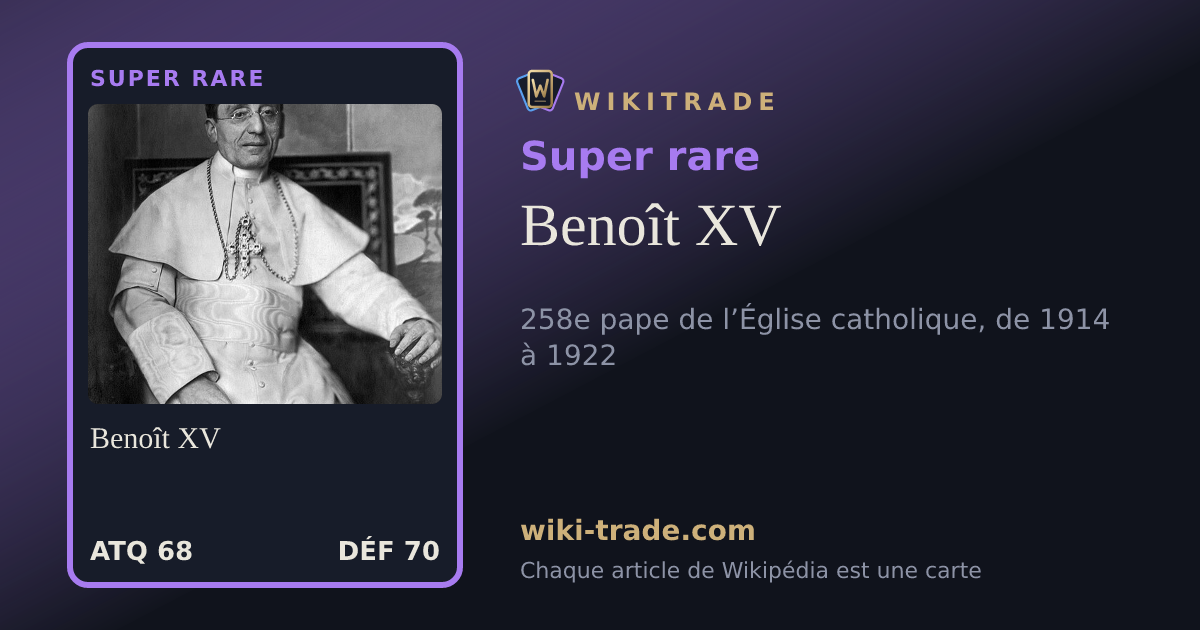 Benoît XV — carte Super rare