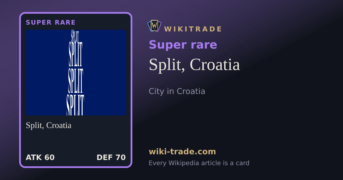 Split, Croatia — Super rare card