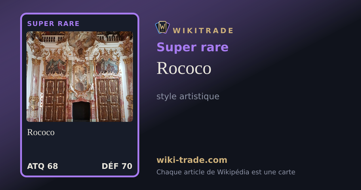 Rococo — carte Super rare