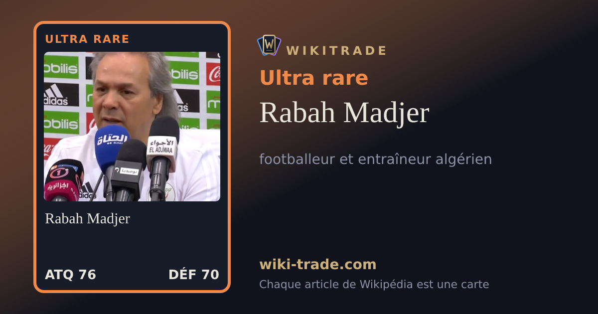 Rabah Madjer — carte Ultra rare