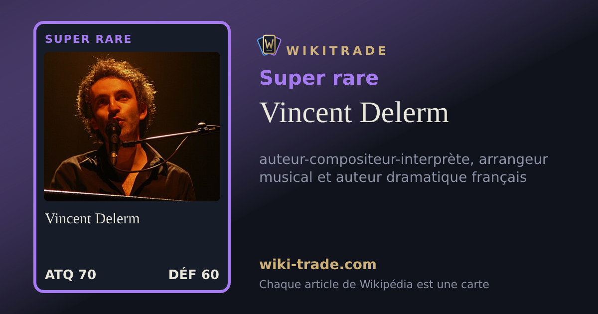 Vincent Delerm — carte Super rare
