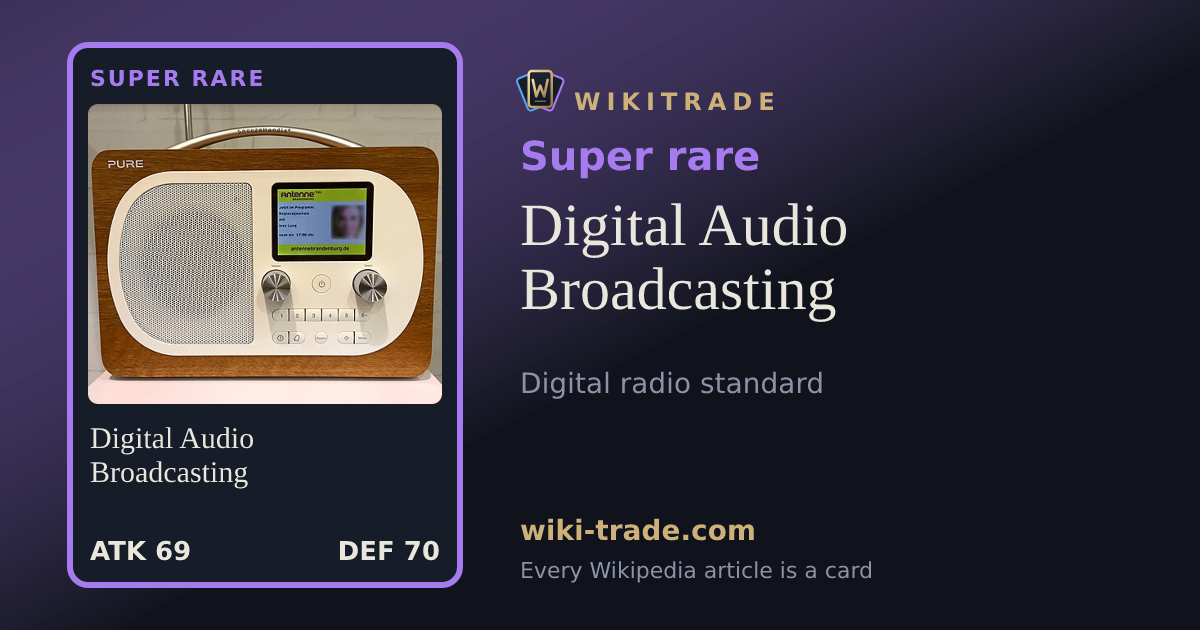 Digital Audio Broadcasting — Super rare card