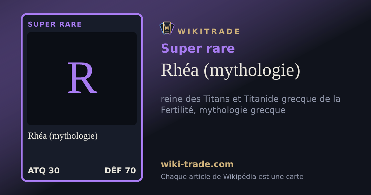Rhéa (mythologie) — carte Super rare