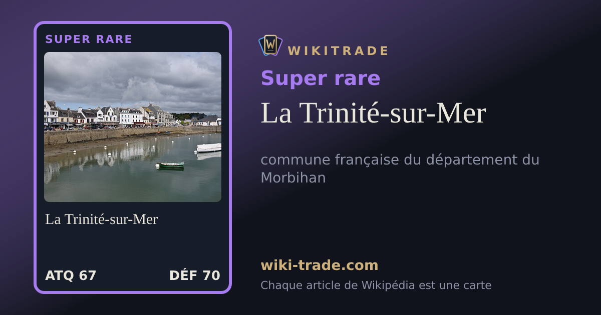 La Trinité-sur-Mer — carte Super rare