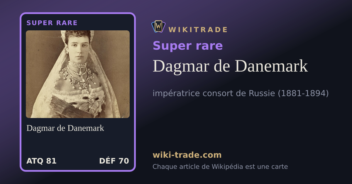 Dagmar de Danemark — carte Super rare