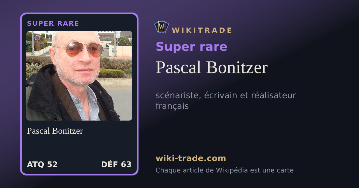Pascal Bonitzer — carte Super rare