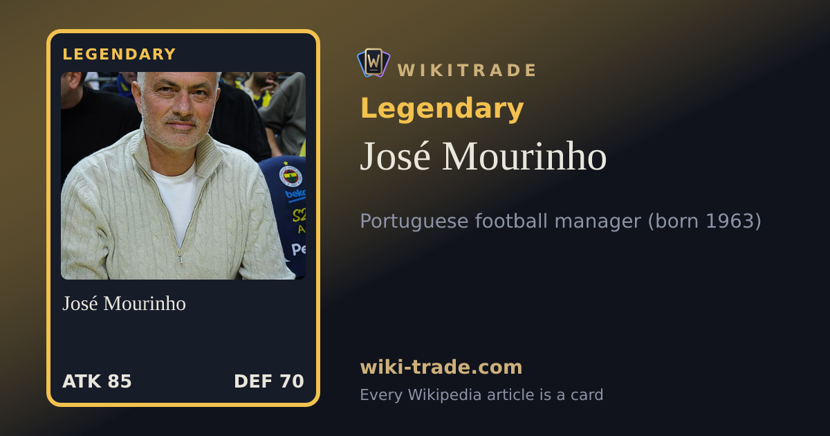 José Mourinho — Legendary card