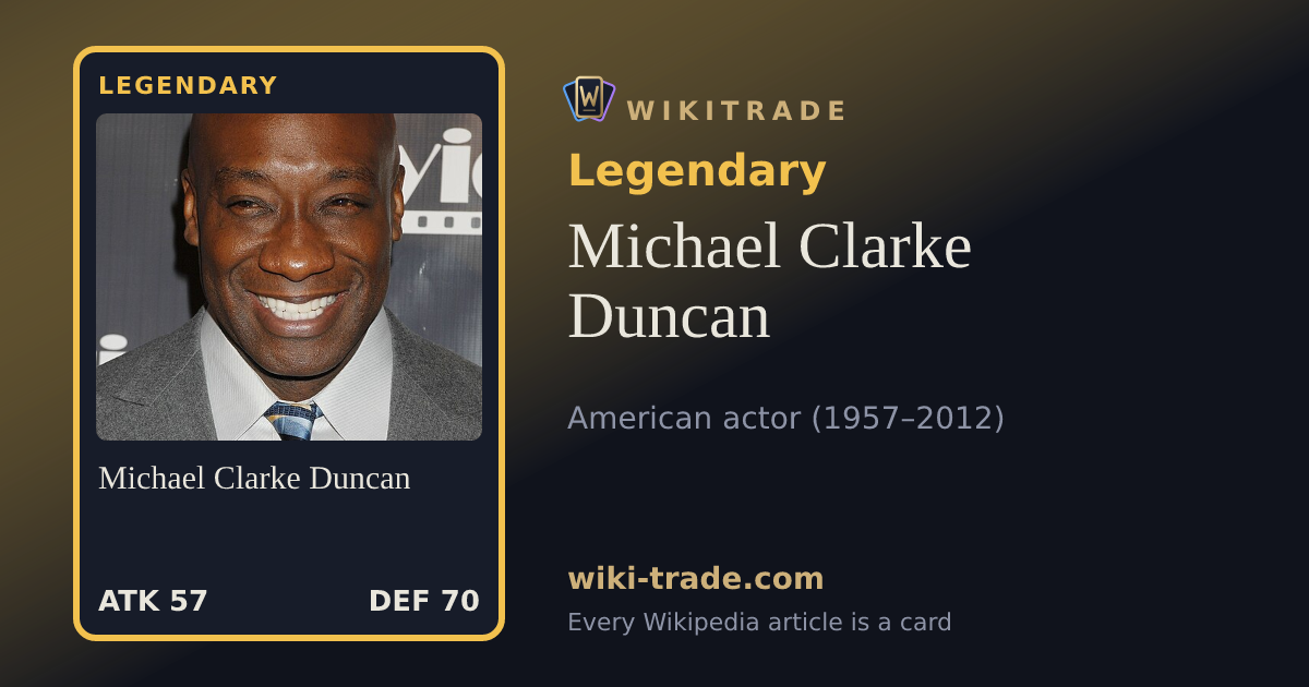 Michael Clarke Duncan — Legendary card