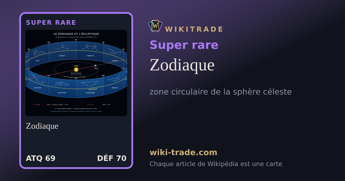 Zodiaque — carte Super rare