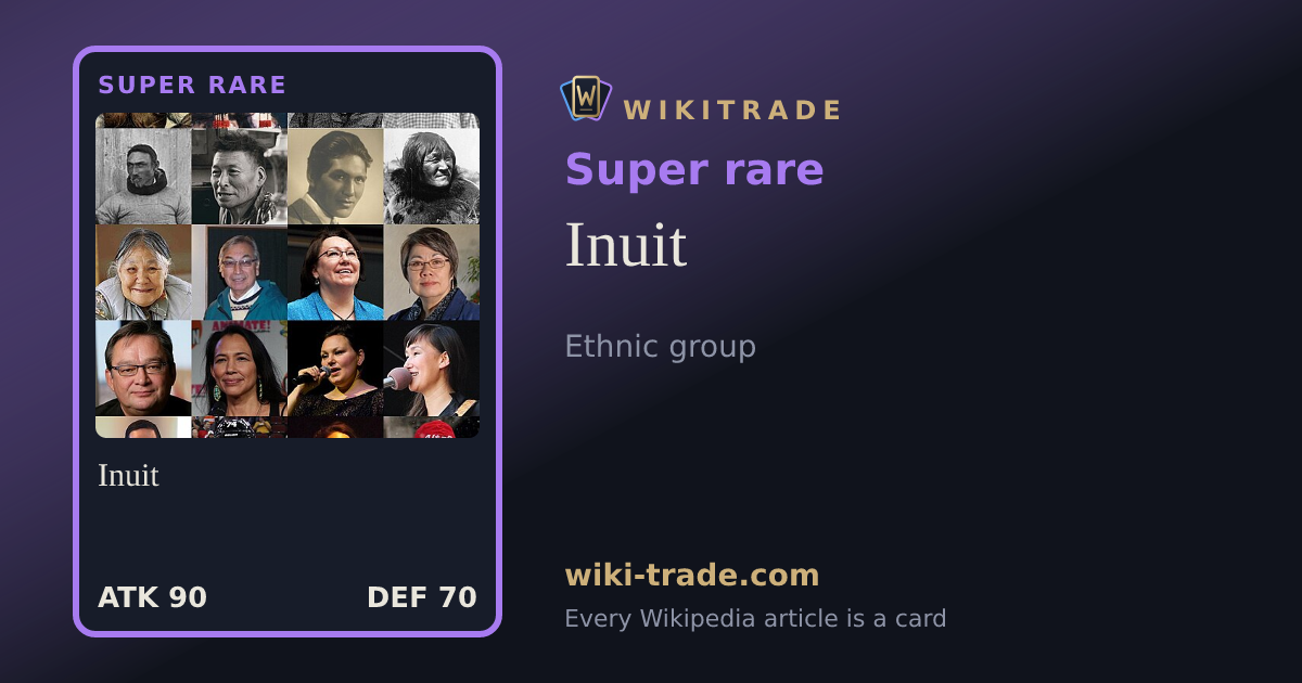Inuit — Super rare card