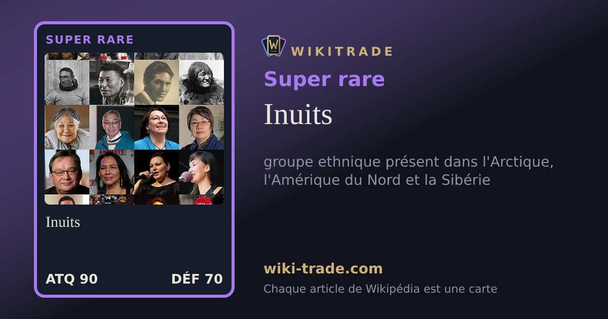 Inuits — carte Super rare