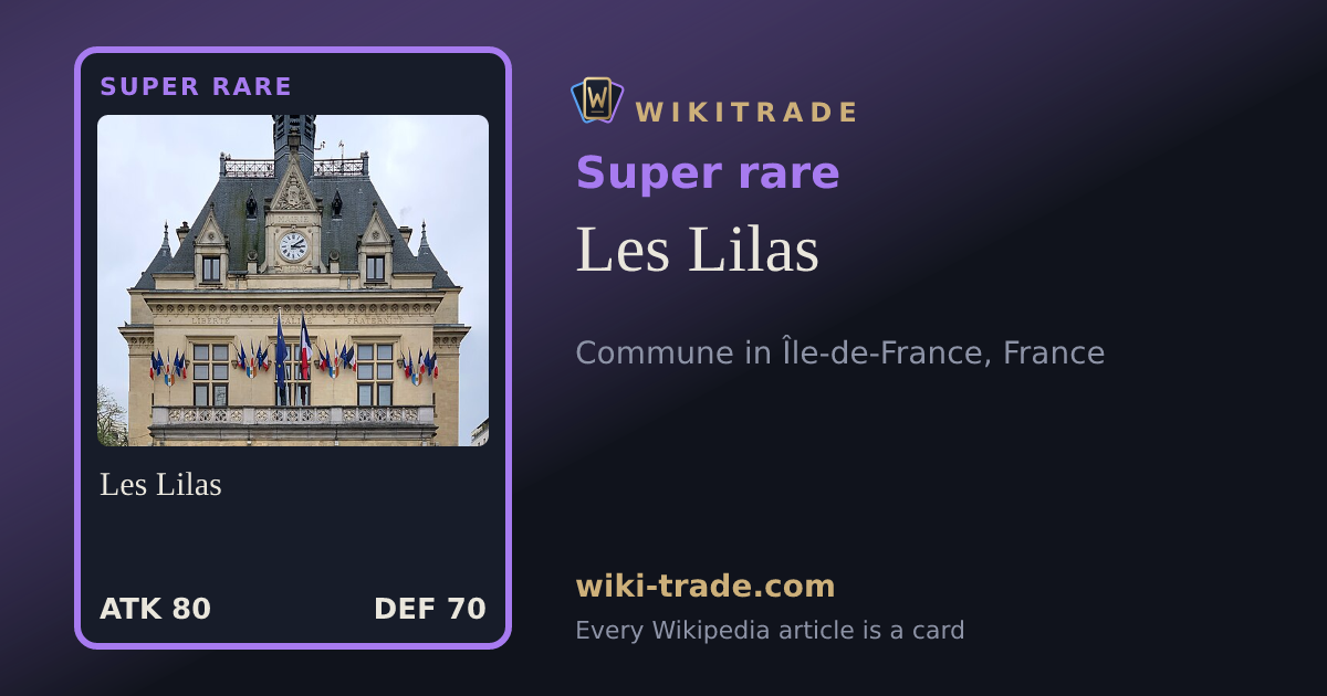 Les Lilas — Super rare card