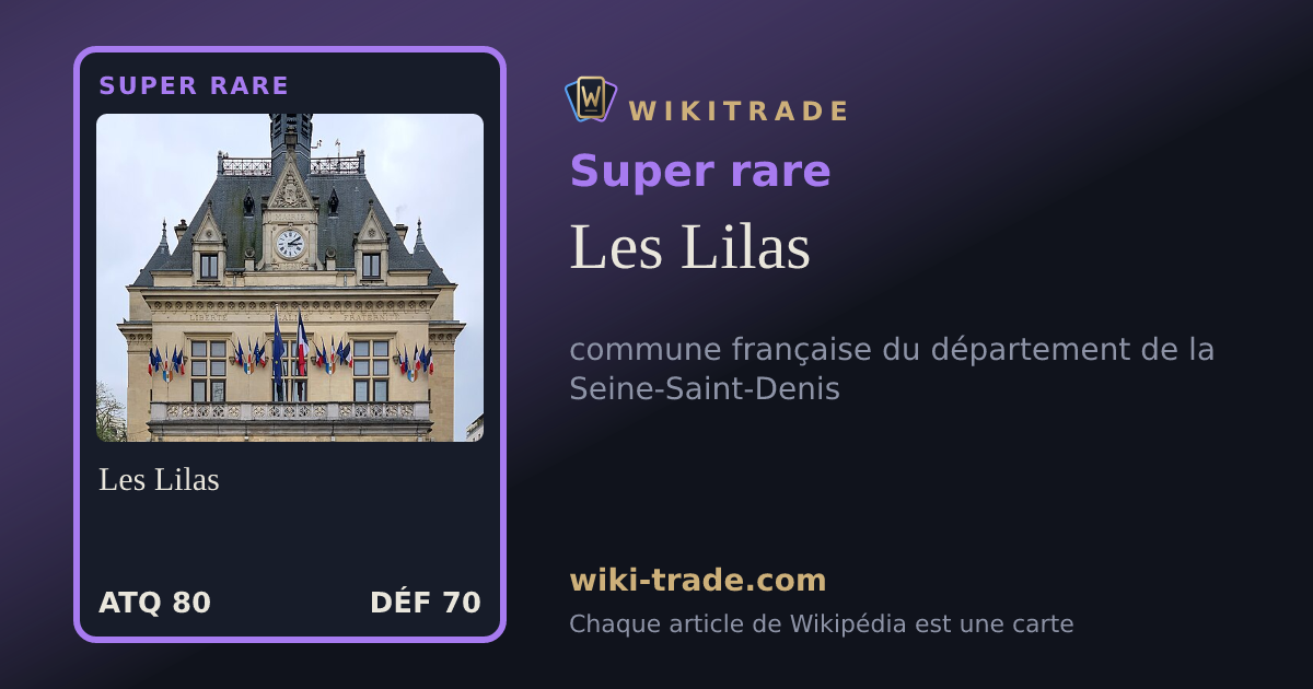 Les Lilas — carte Super rare