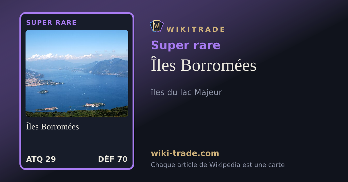 Îles Borromées — carte Super rare