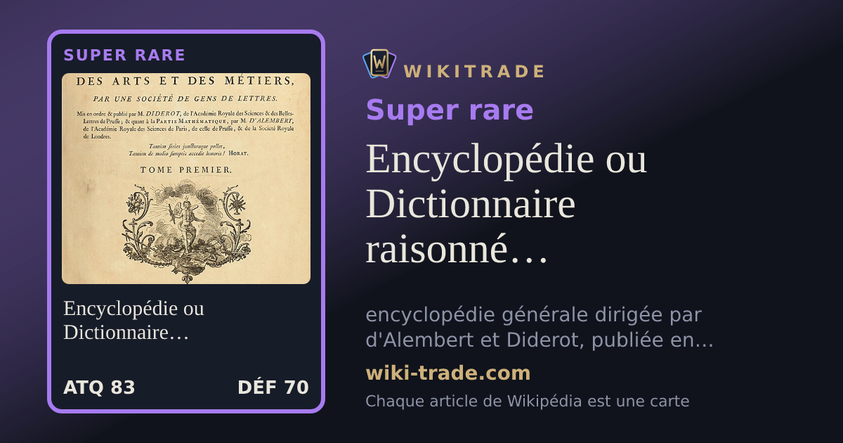 Encyclopédie ou Dictionnaire raisonné des sciences, des arts et des métiers — carte Super rare