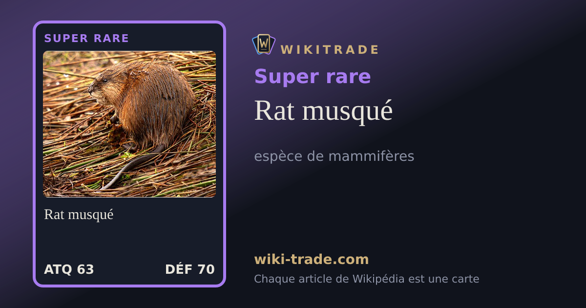 Rat musqué — carte Super rare