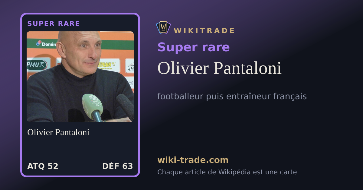 Olivier Pantaloni — carte Super rare